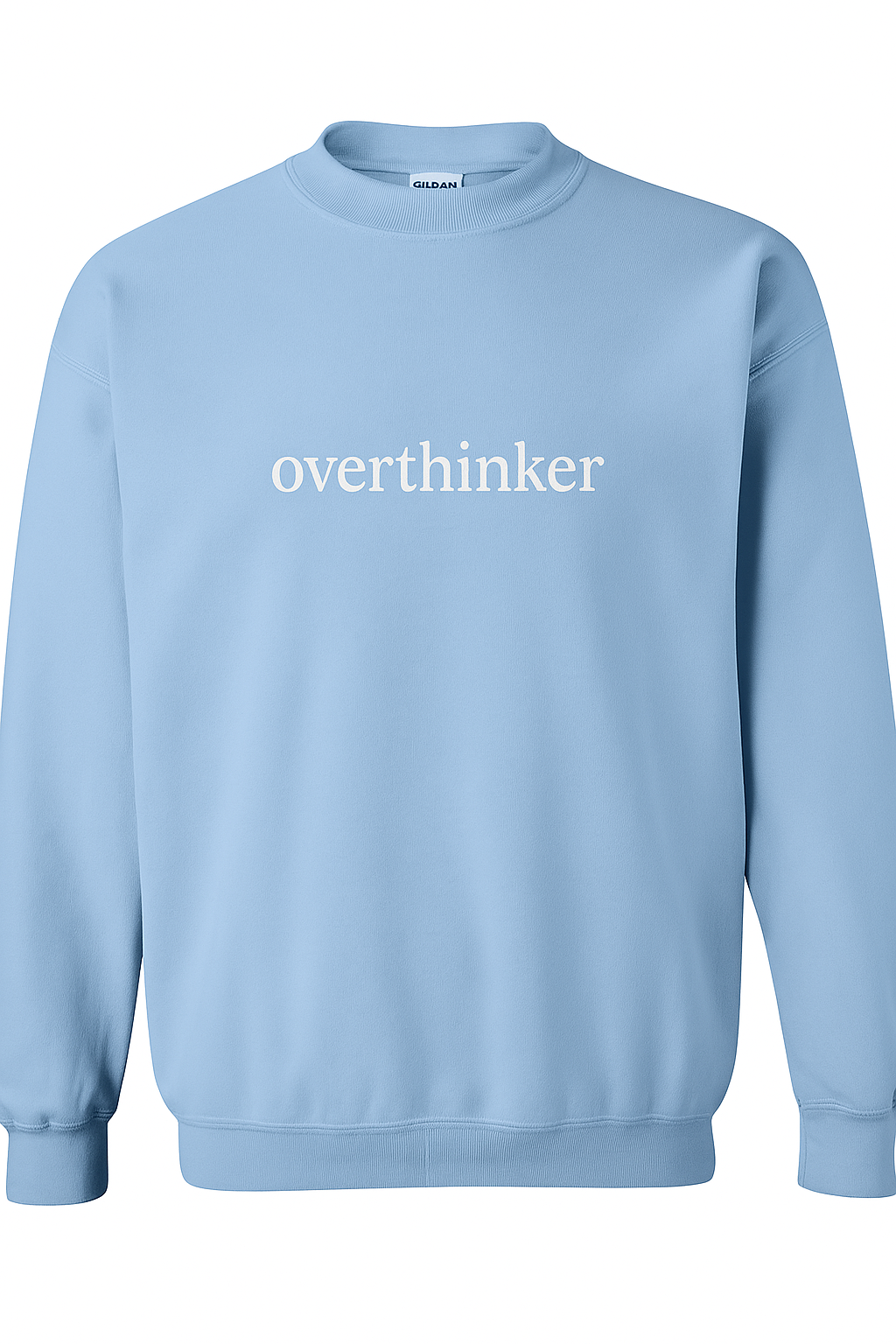 overthinker - Embroidered Crewneck