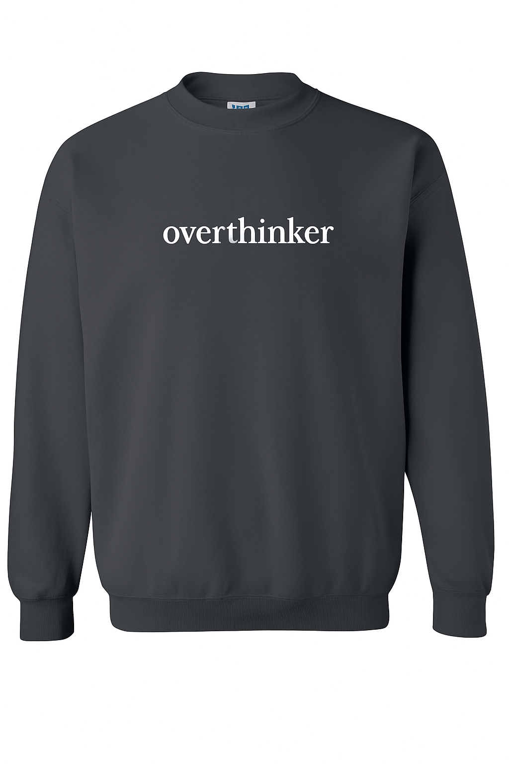 overthinker - Embroidered Crewneck